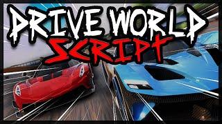 *UPDATE* New Drive World Script [2024] Best Scripts