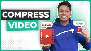 How To Compress Video File Without Losing Quality | Best Video Compression software