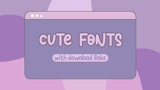 75+ Aesthetic Cute Fonts With Download Links