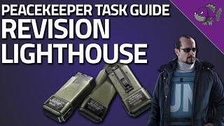 Revision Lighthouse - Peacekeeper Task Guide - Escape From Tarkov