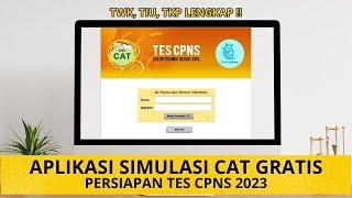 Aplikasi Simulasi Test CAT CPNS 2023 Gratis TWK TIU TKP