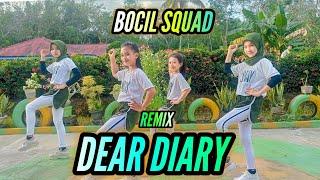 DEAR DIARY REMIX | senam Kreasi | Bocil Squad | Mommy Bintang
