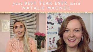 5 Steps To Planning Out Your Best Year Ever With Natalie MacNeil