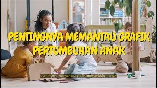 Pentingnya Memantau Grafik Pertumbuhan Anak