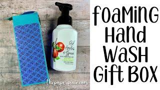 Foaming Hand Wash Soap Gift Box Tutorial