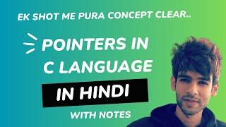 Pointers in C Language: C Language Tutorial For Beginners in Hindi | Codzify Tutorials