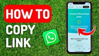 How to Copy My Whatsapp Link - Full Guide