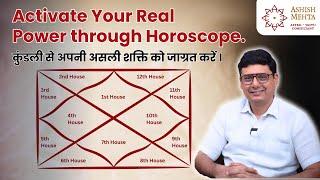 Activate Your Real Power through Horoscope | Ashish Mehta