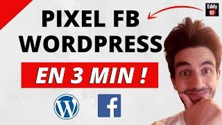 Installer ton pixel Facebook sur WordPress (sans code et en 3 minutes !)