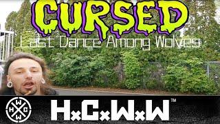 LAST DANCE AMONG WOLVES - CURSED - HARDCORE WORLDWIDE (OFFICIAL D.I.Y. VERSION HCWW)