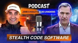 Elias Livadaras Talks To James Dooley on Stealth Code Software