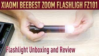 Xiaomi Beebest Zoom Flashlight FZ101 | Unboxing & Review