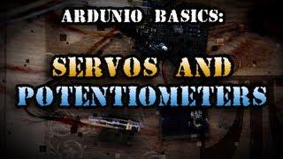 Tinkernut - Arduino Basics: Servos & Potentiometers
