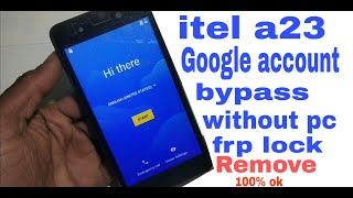 itel a23 google account bypass FRP Unlock without pc 100% ok