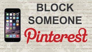 How to block someone on Pinterest | Mobile App (Android / Iphone)