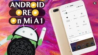 Xiaomi Mi A1- Android 8.0 Oreo Quick Look || What’s New ?