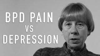 BPD Pain vs Depression | MARY ZANARINI