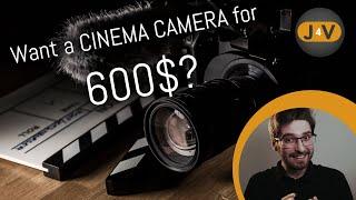 Best Cheap CINEMA CAMERAS for under 1000$!