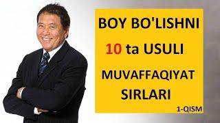 BOY BO'LISHNI 10 ta USULI | MUVAFFAQIYAT SIRLARI