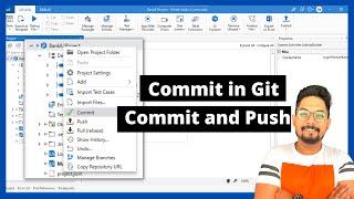 What is Commit in Git | What is Push in Git | What is Commit and Push in Git