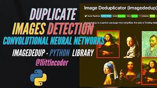 Detect Duplicate Images in Python with CNN using imagededup | Kaggle Notebook