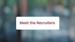 Meet the Recruiters