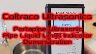 Coltraco Portapipe Ultrasonic Pipe Liquid Level Indicator - Demonstration: Vertical and Horizontal