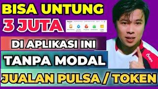 BISA UNTUNG SAMPAI 3 JUTA, JUAL PULSA/TOKEN LISTRIK TANPA MODAL DI APLIKASI INI‼️TERBUKTI‼️