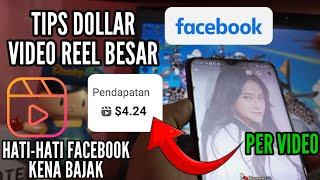 Tips agar penghasilan dollar video reel facebook lebih besar