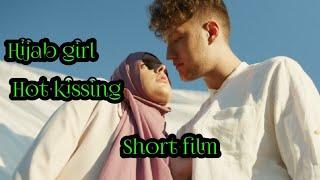 hijab girl hot kissing short film hot girl