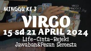  MINGGU KE 3 VIRGO tgl.15_21 APRIL 2024 TAROT 7 HARI KEDEPAN RAMALAN ZODIAK#7hari#ramalantarot