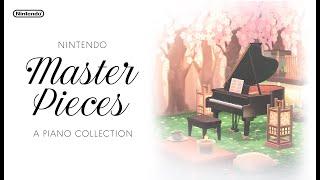 Masterpieces ~ A Nintendo Piano Music Collection  (Piano only)