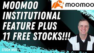 11 FREE STOCKS WITH THE MOOMOO APP - HOW TO USE INSTITUTIONAL INVESTING FEATURE ON MOOMOO PLUS MORE