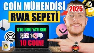 Coin Mühendisi 2025 RWA Altcoin Sepeti | 10.000 Dolar ile 10 Coin Aldık !