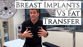 Breast Implants VS Fat Transfer - Are You A Candidate?