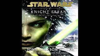 Star Wars: Knight Errant Audiobook (unofficial and unabridged)