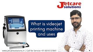 What is videojet printing machine and uses in india complete step by step in hindi | call 8010137841