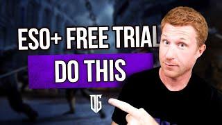DO THIS During ESO+ Free Trial in 2021
