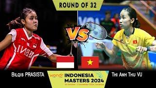 Bilqis Prasista vs Thi Anh Thu Vu Indonesia Masters II 2024 Badminton | Round Of 32