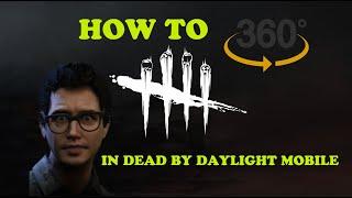 HOW TO 360 IN DBD MOBILE | Dead by Daylight (Juking tips&tricks)