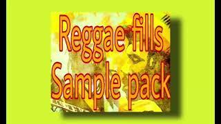 Reggae Fills Sample Pack 2022 Free Download