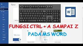 Fungsi tombol CTRL + A Sampai Z pada MS WORD