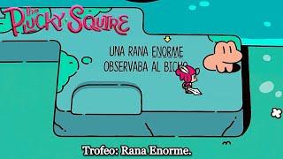 Plucky Squire (El Escudero Valiente) | Trofeo: Rana Enorme.