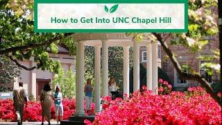 How to Get Into UNC Chapel Hill