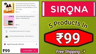 Sirona 99 Rs offers With FREE Shipping  Sirona Loot Offers