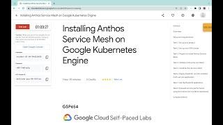 Installing Anthos Service Mesh on Google Kubernetes Engine || #qwiklabs #GSP654 [With Explanation️]