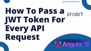 How to Pass JWT Token in Every Angular API Request (2024)