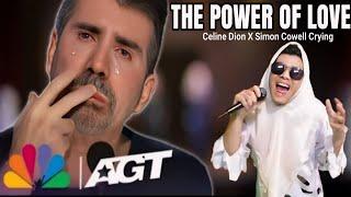 Simon Cowell Cried When The Heard Extraordinary Voice Singing The Power Of Love - Celine Dion