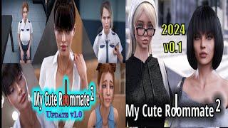 My Cute Roommate 2 v1.0 New update 2024