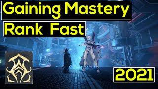 How to get Mastery Rank Fast in 2021 | Warframe